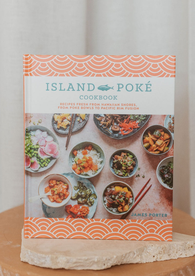 The Island Poké Cookbook