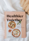 Healthier Together Book